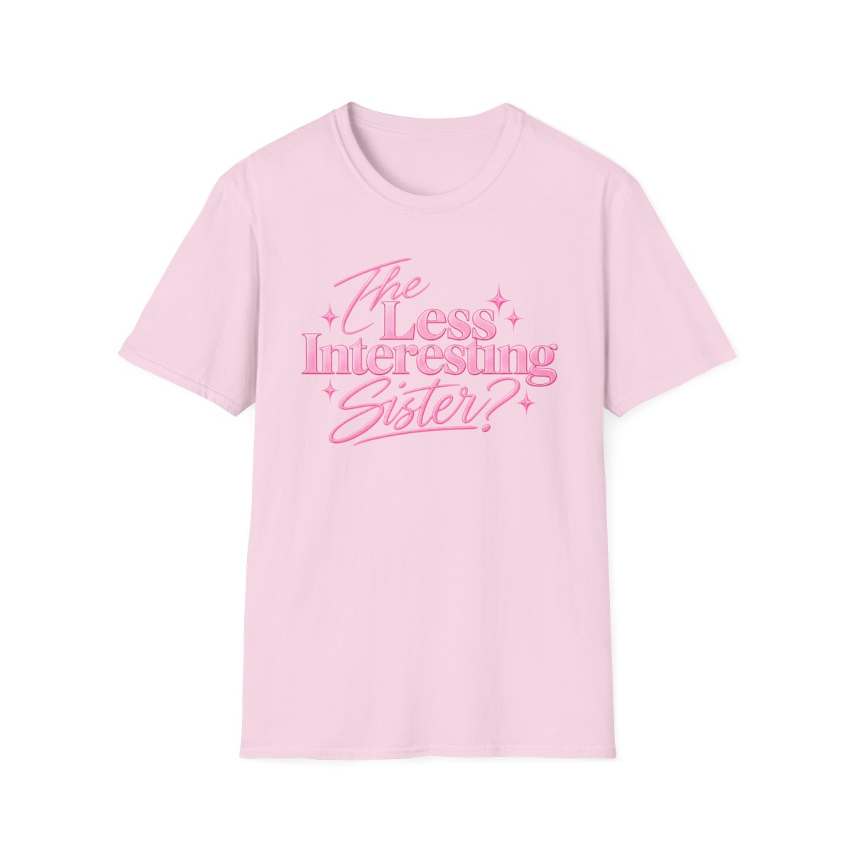 The Less Interesting Sister T-Shirt | Pink Retro Script Typography | Ashtin Earl Merch - alternate angle 3, merchandise