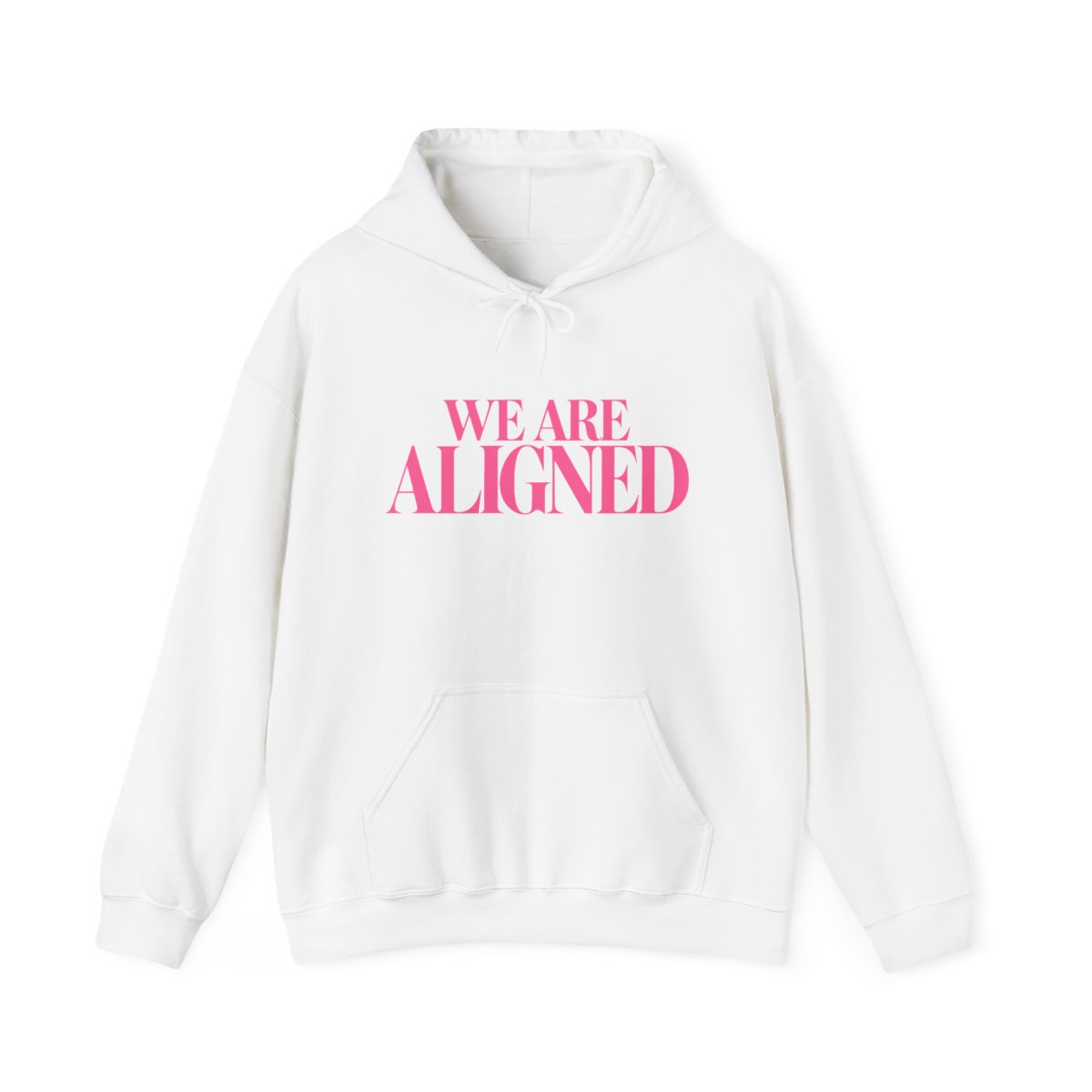 We Are Aligned hoodie | motivational typography sweatshirt | Ashtin Earl Merch - Official Hoodies merchandise