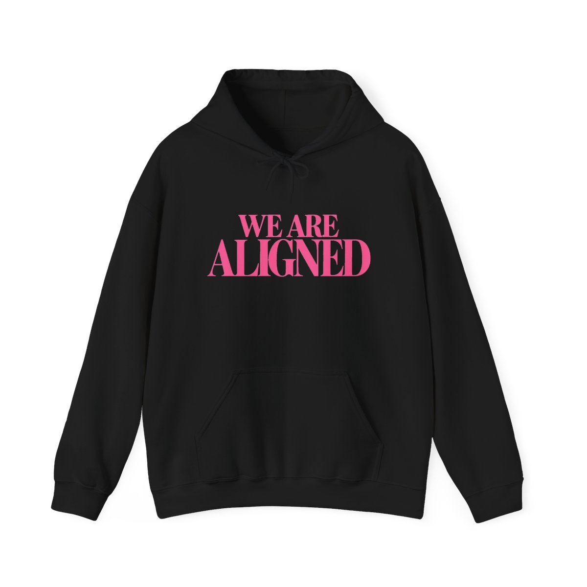 We Are Aligned hoodie | motivational typography sweatshirt | Ashtin Earl Merch - alternate angle 2, merchandise