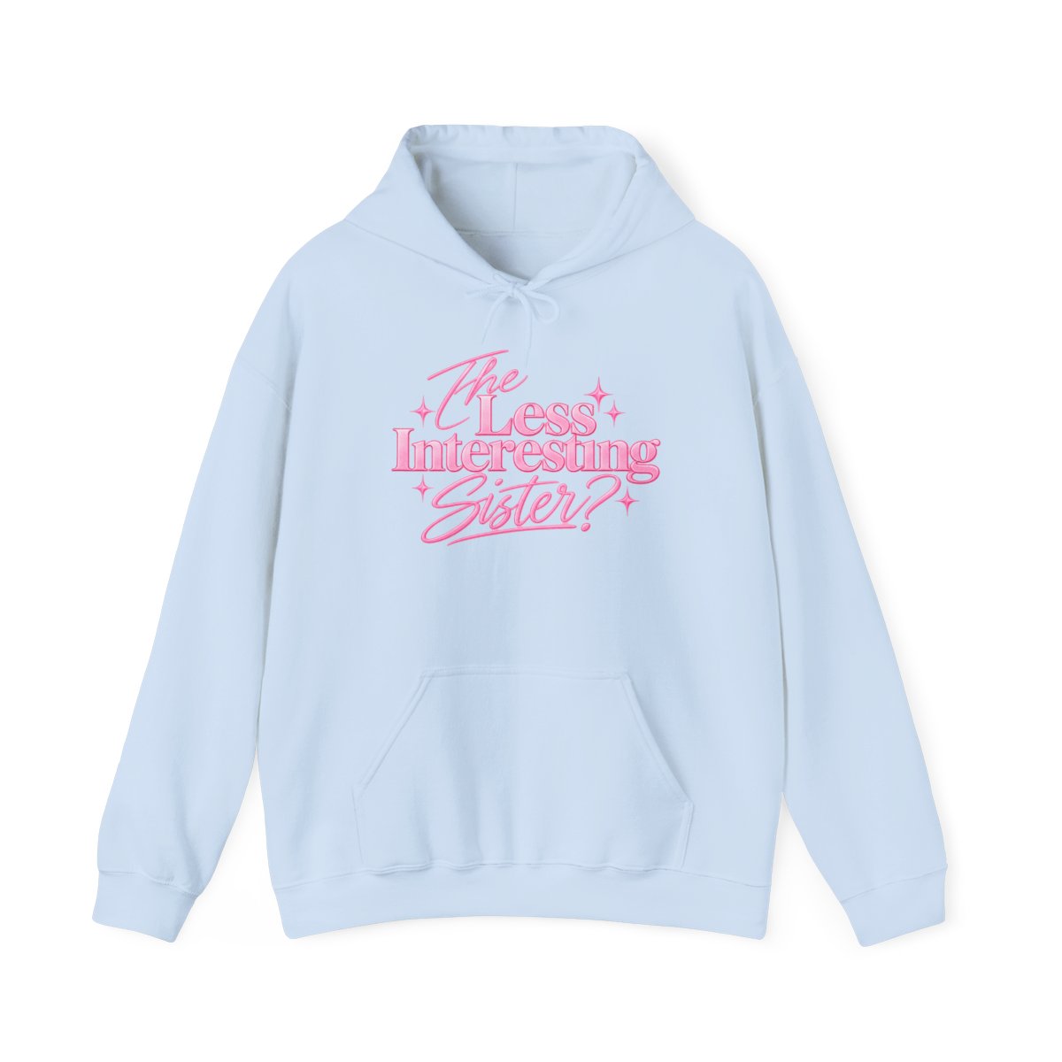 The Least Interesting Sister Hoodie | Pink Retro Script, Sister Quote | Ashtin Earl Merch - alternate angle 3, merchandise